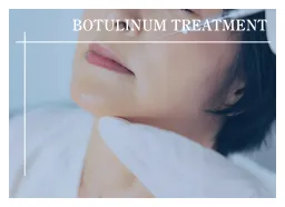ボツリヌス治療